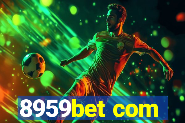 8959bet com